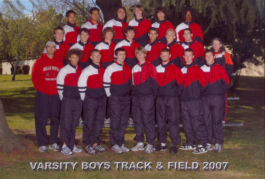 2007 Bella Vista Track and Field Varsity Boys Team Photo